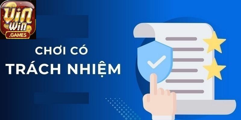 Lý do nên thực hiện đúng trách nhiệm người chơi 